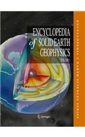 Encyclopedia of Solid Earth Geophysics 2 Volume Set