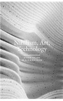 Nihilism, Art, Technology