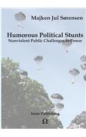 Humorous Political Stunts