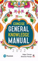 Concise General Knowledge Manual 2022 | Eighteenth Edition | By Pearson