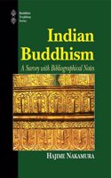 Indian Buddhism: A Survey with Bibliographical Notes