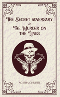 Secret Adversary & The Murder on the Links