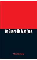 On Guerrilla Warfare