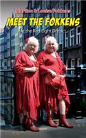 Meet the Fokkens