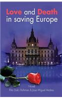 Love and Death in saving Europe