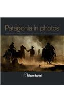 Patagonia in Photos (Hardback)