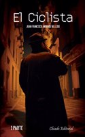 El ciclista (2 volumenes) (Revolver) (Spanish Edition)