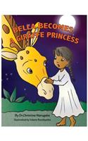 Bella becomes a giraffe princess
