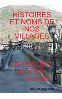 Histoires Et Noms de Nos Villages En Mode Touriste