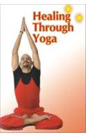 Healing Through Yoga