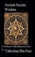 Ancient Secrets Wisdom