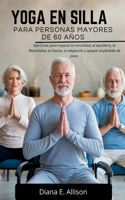 Yoga En Silla Para Personas Mayores de 60 Años