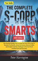 The Complete S-Corp Smarts