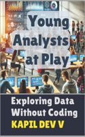 Young Analysts at Play
