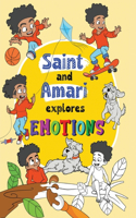 Saint and Amari Explores Emotions
