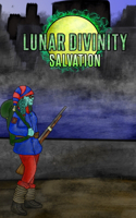 Lunar Divinity: Salvation