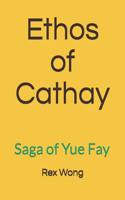 Ethos of Cathay