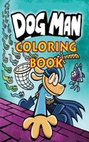 Dog Man Coloring Book