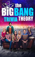 The Big Bang Theory Trivia