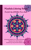 Mandala Coloring Books for Girls ages 8-12