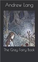 The Grey Fairy Book