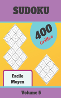 Sudoku Facile Moyen, 400 Grilles, Volume 5