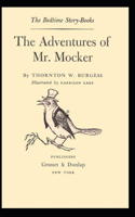 The Adventures of Mr. Mocker (Illustrated), Bed Time Story