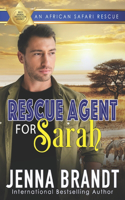 Rescue Agent for Sarah: An African Safari Rescue