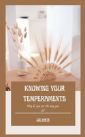 Knowing Your Temperaments