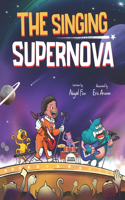 Singing Supernova