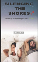 Silencing the Snores