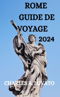 Rome Guide de Voyage 2024