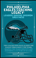 Philadelphia Eagles Coaching Legacy