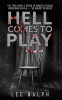 Hell Comes To Play
