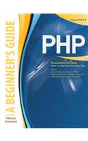 Php: A Beginner's Guide: A Beginner's Guide