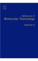 Advances in Molecular Toxicology