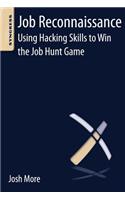 Job Reconnaissance