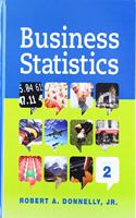 Business Statistics Plus New Mylab Statistics and Phstat with Pearson Etext -- Access Card Package