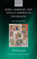 John Ashbery and Anglo-American Exchange