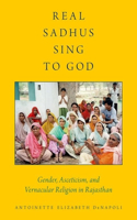 Real Sadhus Sing to God