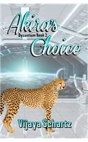 Akira's Choice