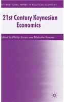 21st Century Keynesian Economics