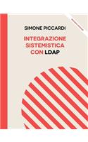 Integrazione Sistemistica con LDAP