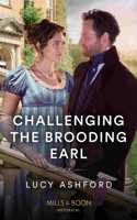Challenging The Brooding Earl