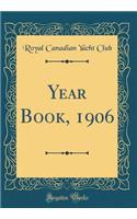 Year Book, 1906 (Classic Reprint)