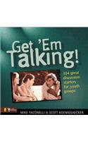 Get 'em Talking