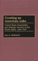 Creating an American Lake