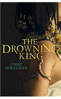 The Drowning King (Fall of Egypt 2)