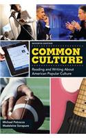 Common Culture with NEW MyCompLab -- Access Card Package: Reading and Writing About American Popular Culture(English)