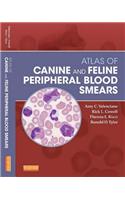 Atlas of Canine and Feline Peripheral Blood Smears